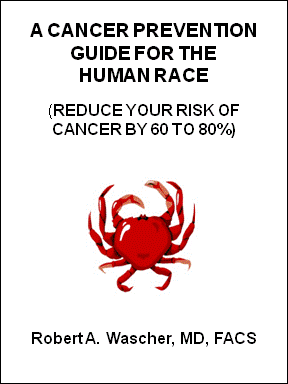 A Cancer Prevention Guide for the Human Race